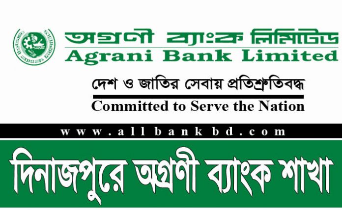 Agrani Bank Branches in Dinajpur